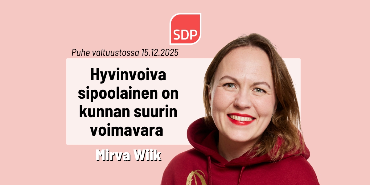 Mirva Wiik: Hyvinvoiva sipoolainen on kunnan suurin voimavara
